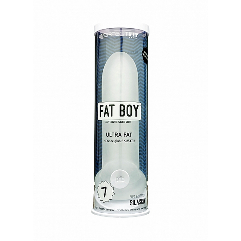 Fat Boy Original Ultra Fat 7" transparent - Gaine pour pénis Perfect Fit
