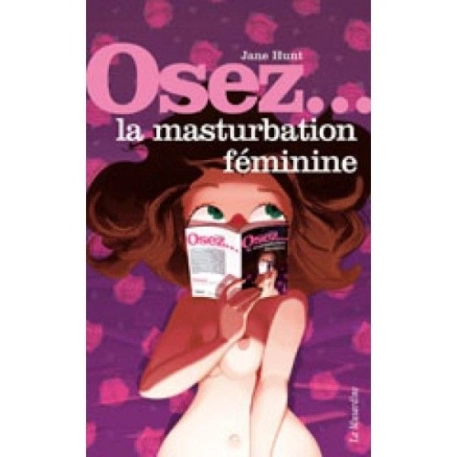 Osez la masturbation féminine