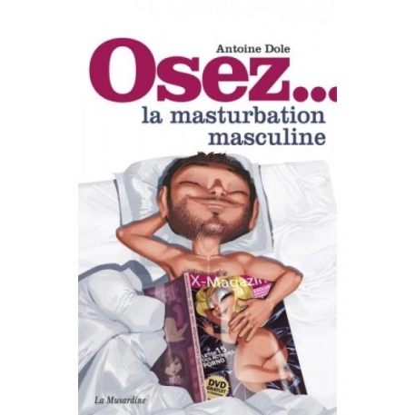 Osez la masturbation masculine