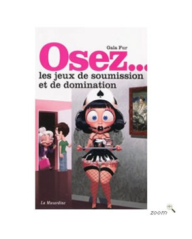 Osez les jeux de soumission et de domination